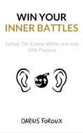 Win your inner battles