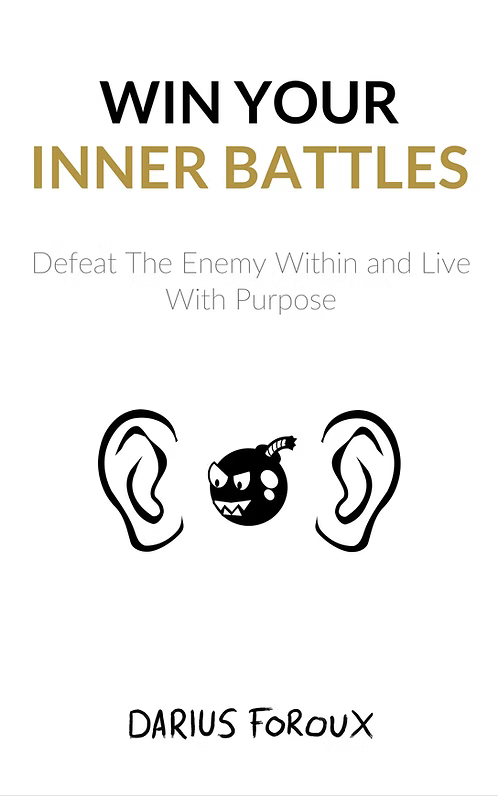 Win your inner battles