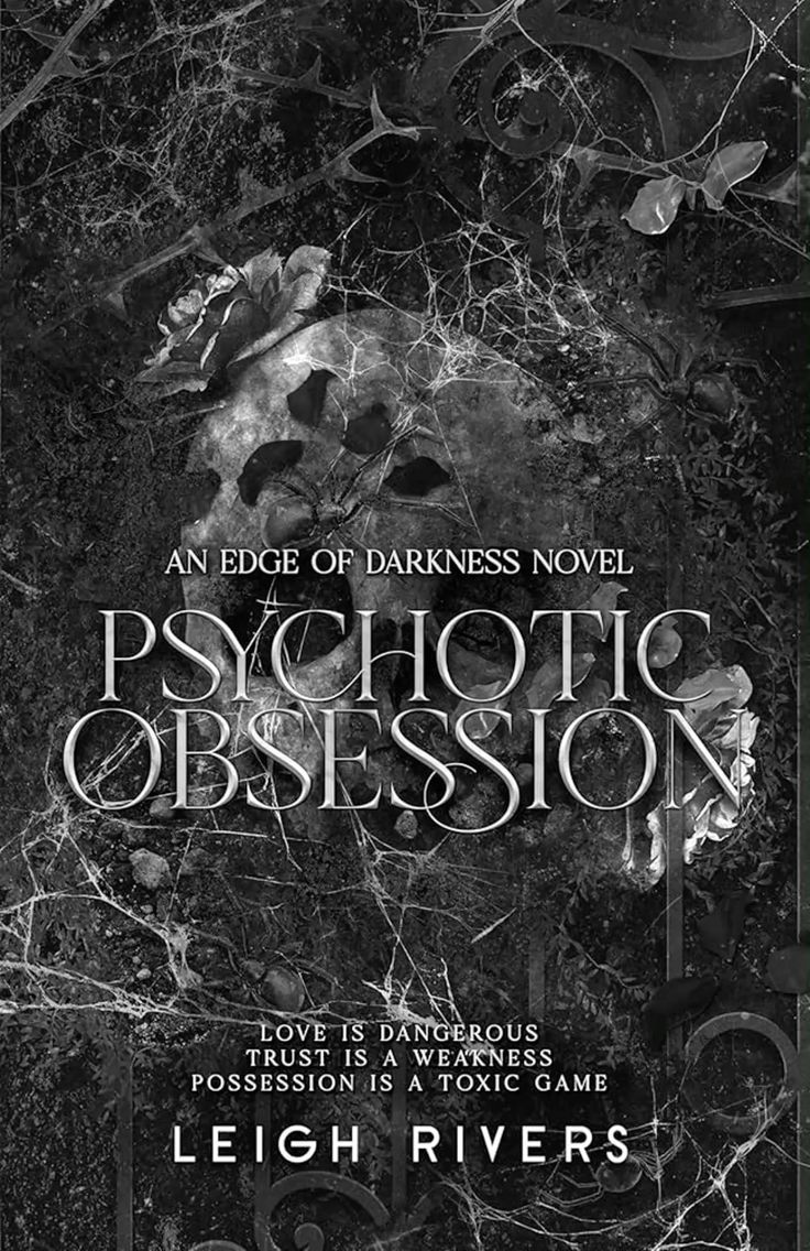 Psychotic Obsession