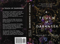 A touch of darkness